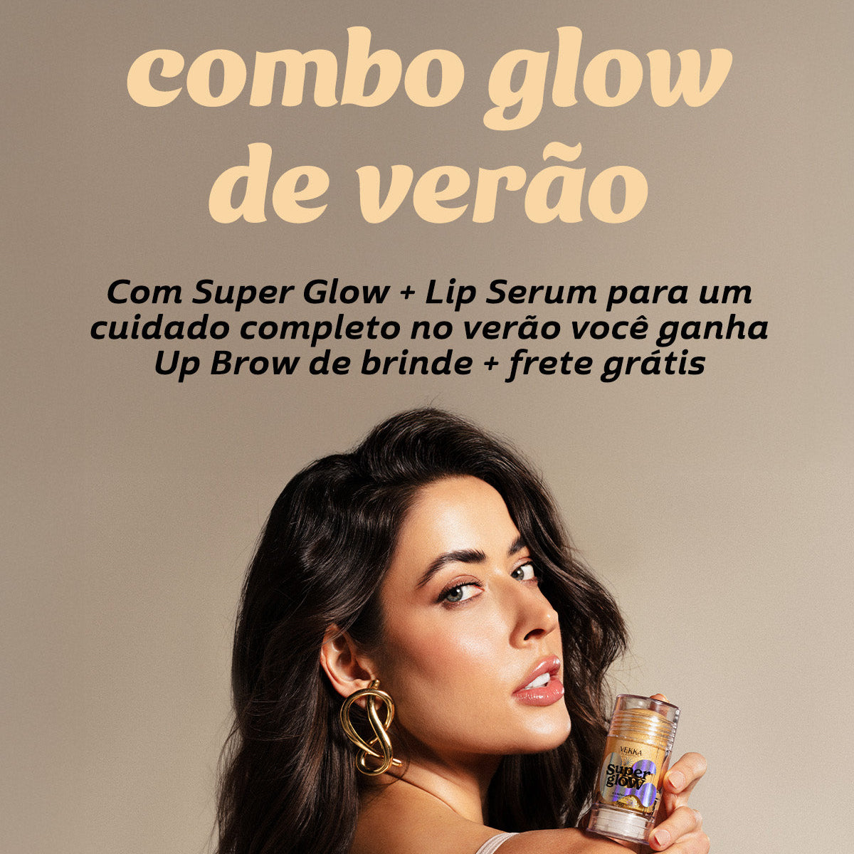 KIT GLOW VERÃO