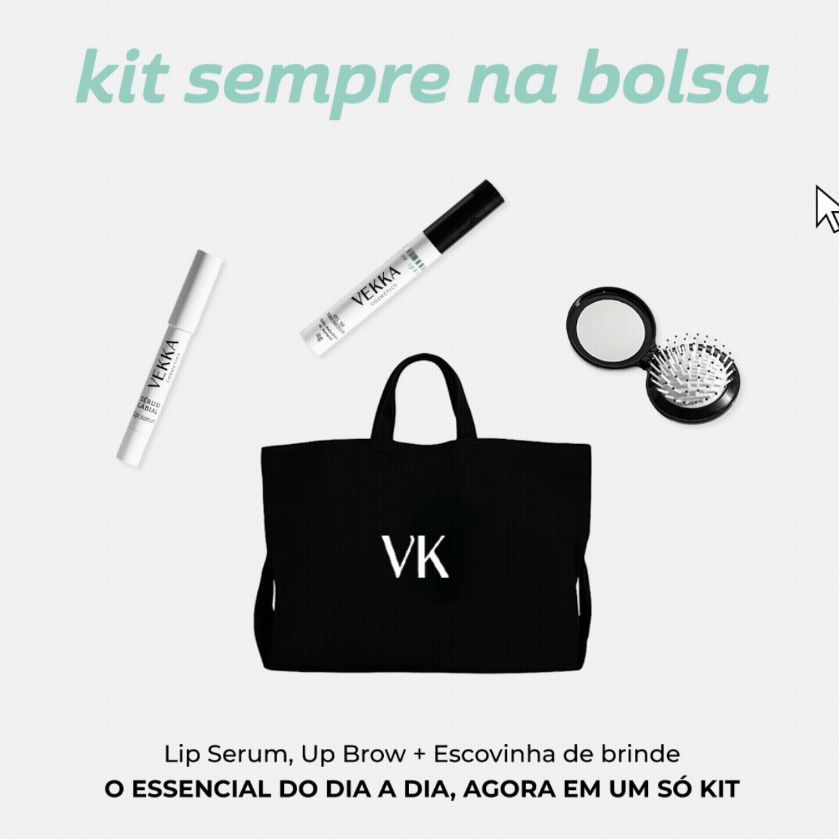KIT SEMPRE NA BOLSA
